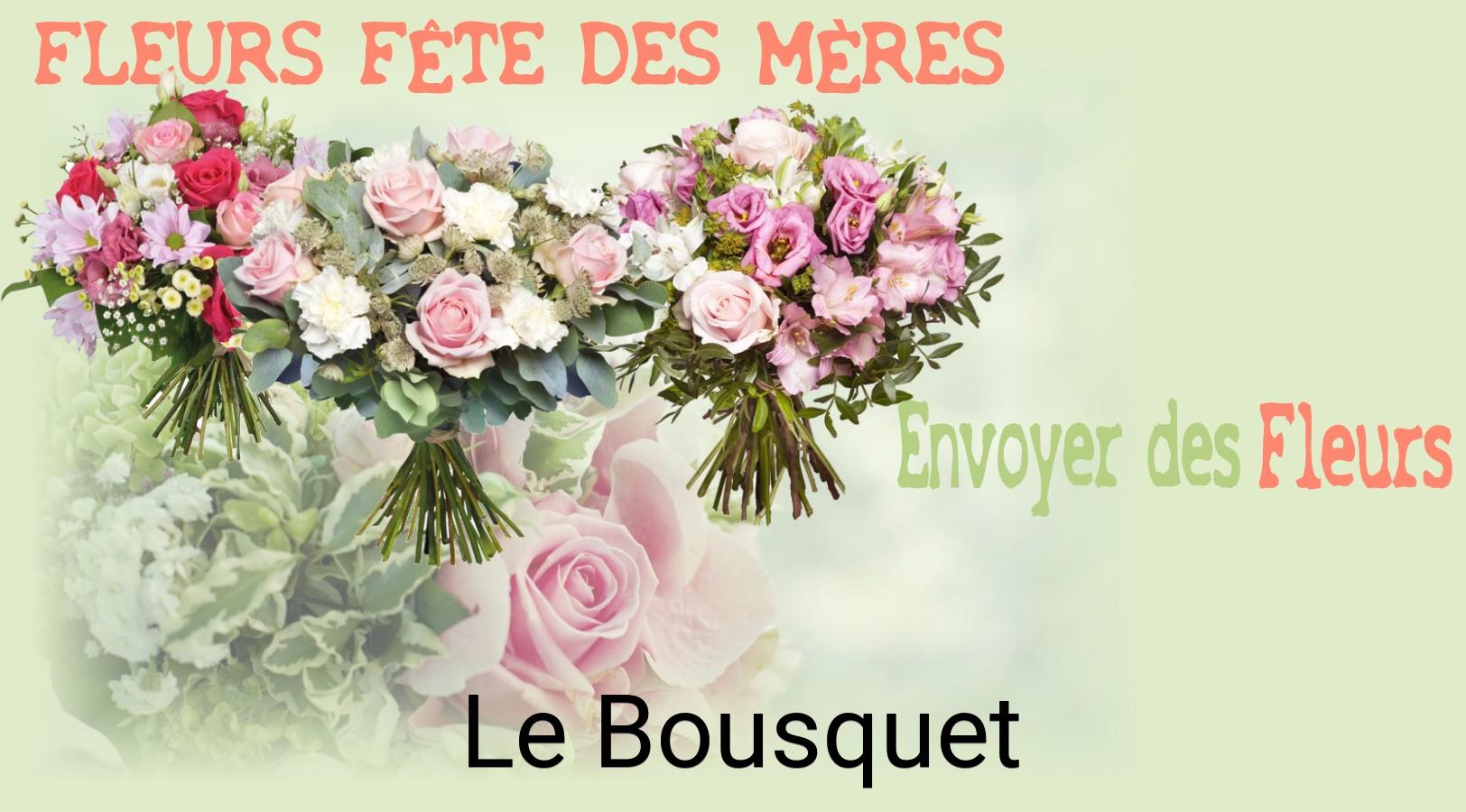Bouquet de Fête des Mères livré à Le Bousquet